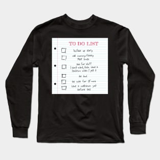 To Do List (kids) Long Sleeve T-Shirt